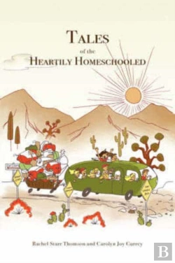 Bertrand.pt - Tales Of The Heartily Homeschooled