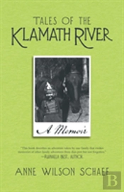 Tales Of The Klamath River