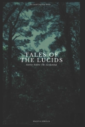 Tales Of The Lucids