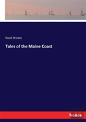 Tales Of The Maine Coast