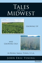 Tales Of The Midwest