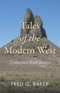 Tales Of The Modern West