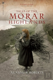 Tales Of The Morar Highlands