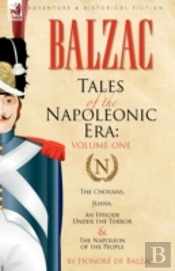 Tales Of The Napoleonic Era: 1-The Choua