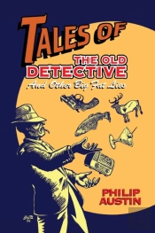 Tales Of The Old Detective (Hardback)