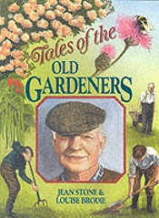 Tales Of The Old Gardeners