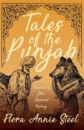 Tales Of The Punjab - Illustrated By John Lockwood Kipling