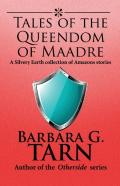 Tales Of The Queendom Of Maadre