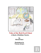 Tales Of The Red-Eyed Ghost