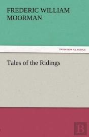 Tales Of The Ridings