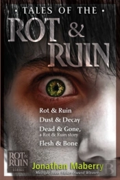 Tales Of The Rot & Ruin