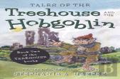 Tales Of The Treehouse And The Hobgoblin