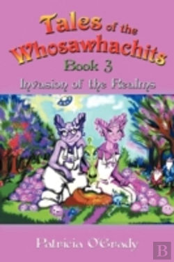Bertrand.pt - Tales Of The Whosawhachits; Invasion Of The Realms - Book 3