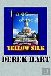 Tales Of The Yellow Silk