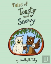 Tales Of Toasty And Snowy