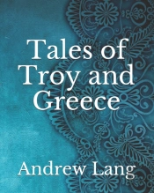 Tales Of Troy And Greece