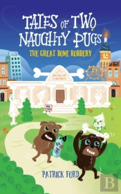 Tales Of Two Naughty Pugs