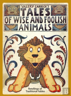 Bertrand.pt - Tales Of Wise And Foolish Animals: Re-Tellings Of Traditional Fables