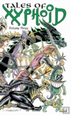 Bertrand.pt - Tales Of Xyphoid Volume 3 Hardcover