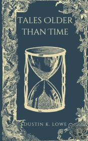 Tales Older Than Time