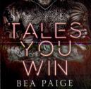 Tales You Win
