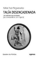 Talia Desencadenada