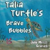 Talia Turtle'S Brave Bubbles