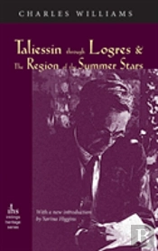 Taliessin Through Logres And The Region Of The Summer Stars