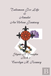 Talisman For Life & Amulet - Book Two