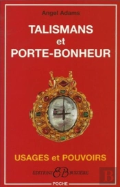 Talismans Et Porte-Bonheur