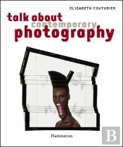 Talk About Contemporary Photography