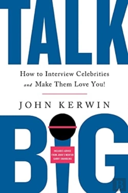 Bertrand.pt - Talk Big: How To Interview Celebrities A