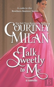 Talk Sweetly To Me