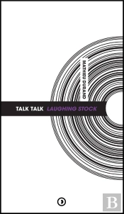 Talk Talk : Laughing Stock