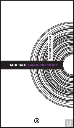 Bertrand.pt - Talk Talk : Laughing Stock