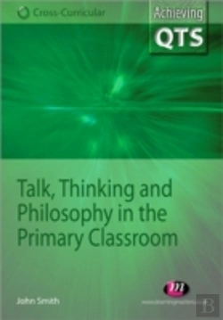 Bertrand.pt - Talk, Thinking And Philosophy In The Primary Classroom