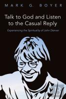 Talk To God And Listen To The Casual Reply