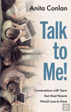 Bertrand.pt - Talk To Me Conversations With Teens That