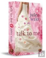 Talk To Me