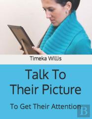 Talk To Their Picture