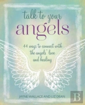 Talk To Your Angels