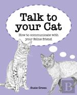 Talk To Your Cat