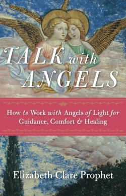 Bertrand.pt - Talk With Angels: How To Work With Angels Of Light For Guidance, Comfort And Healing