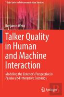 Talker Quality In Human And Machine Interaction