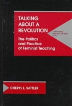 Bertrand.pt - Talking About A Revolution-Politics And Practice Of Feminist Teaching