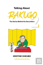 Talking About Rakugo 2: The Stories Behi