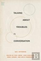 Talking About Troubles In Conversation