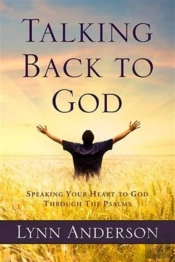 Talking Back To God