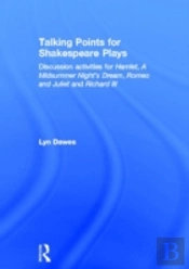 Talking Points For Shakespeare Plays