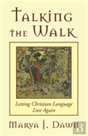 Talking The Walk